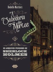 Os Arquivos Perdidos de Sherlock Holmes