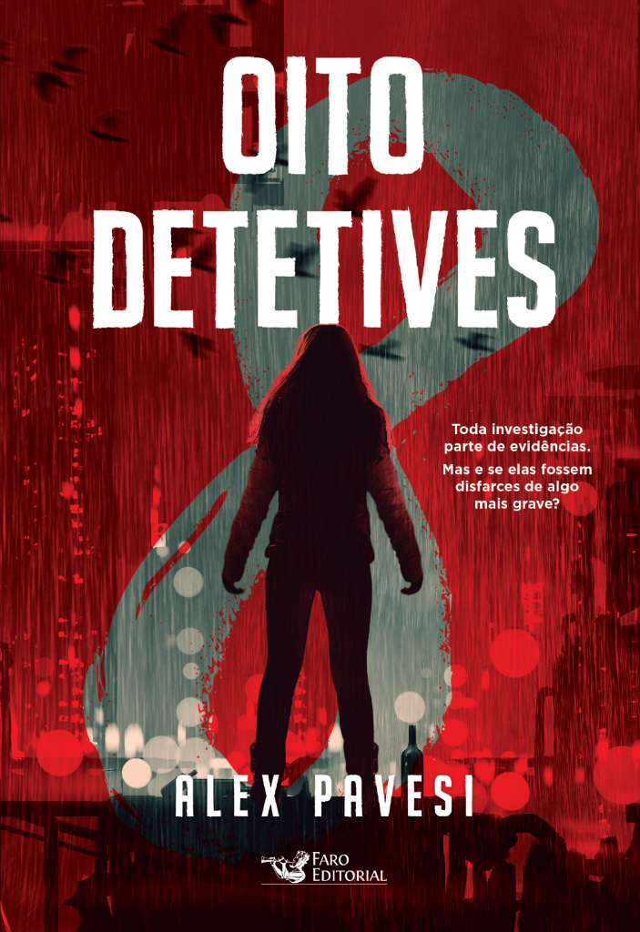 capa do romance policial Oito Detetives, de Alex Pavesi
