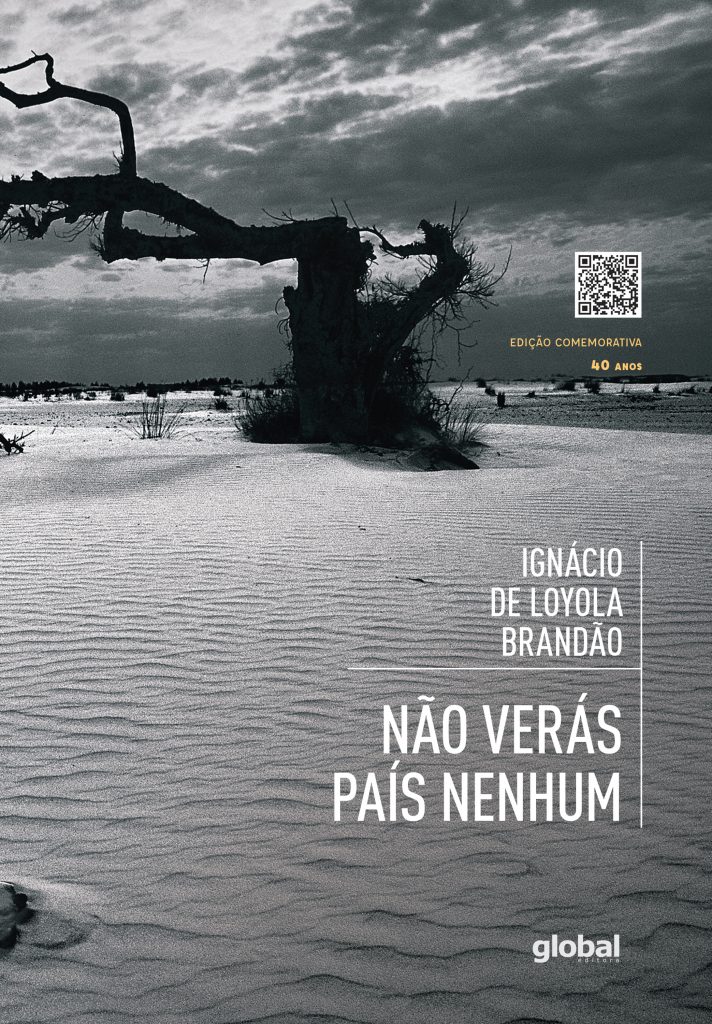 Não Verás País Nenhum - Edição comemorativa de Ignácio de Loyola Brandão 